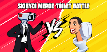 Skibidi Merge Toilet Battle  (  )