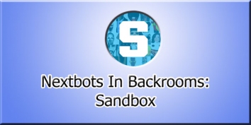 Nextbots In Backrooms: Sandbox взломанный (Мод все открыто/без рекламы)